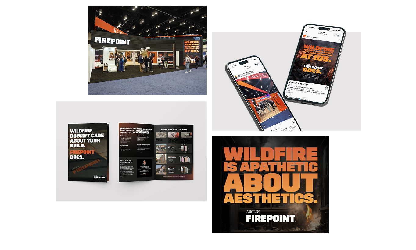 A collage shows Firepoint branding: a trade show booth, an open brochure, two mobile phones displaying social media posts, and a square graphic that reads, "Wildfire is apathetic about aesthetics. Act like Firepoint.